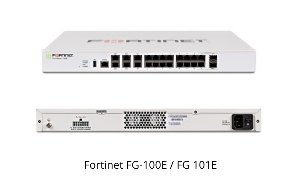 Fortinet FG-100E / FG 101E