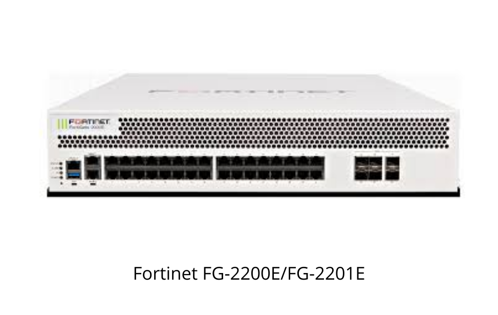 Fortinet FG-2200E/FG-2201E