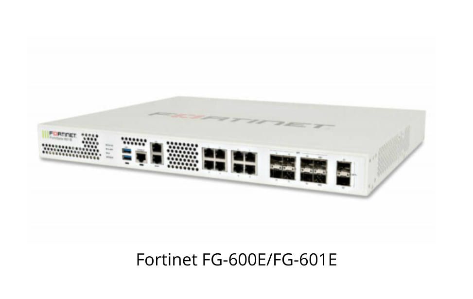 Fortinet FG-600E/FG-601E
