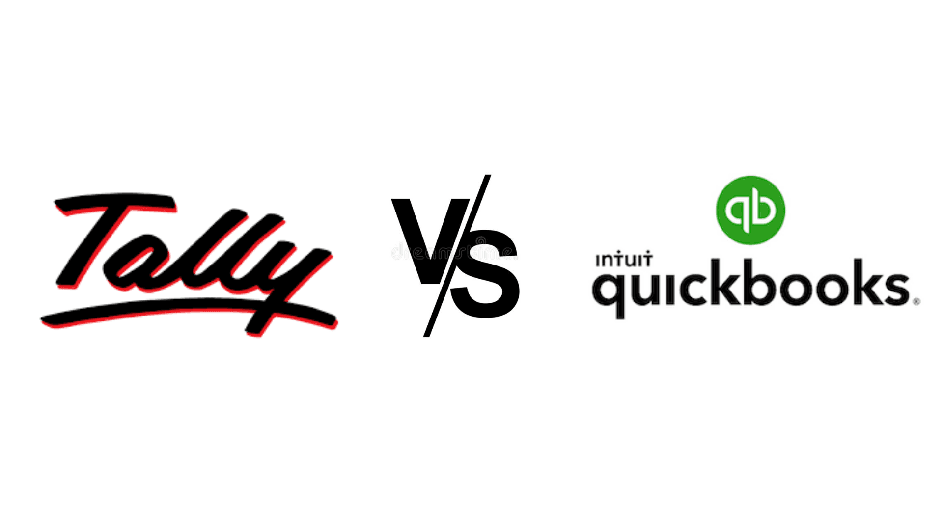 Tally Vs QuickBooks - 2024 Latest Update